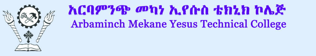 Arbaminch Mekane Yesus Technic College